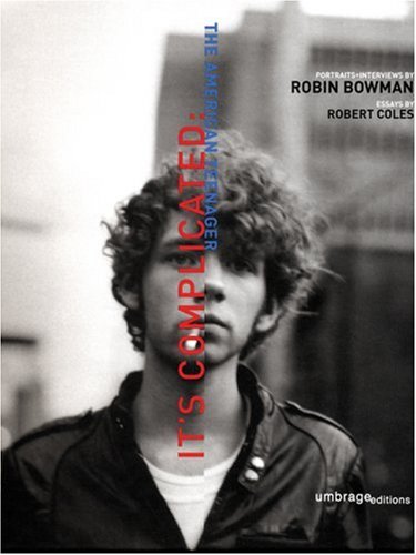 NYPH12: "It's Complicated: The American Teenager" by Robin Bowman