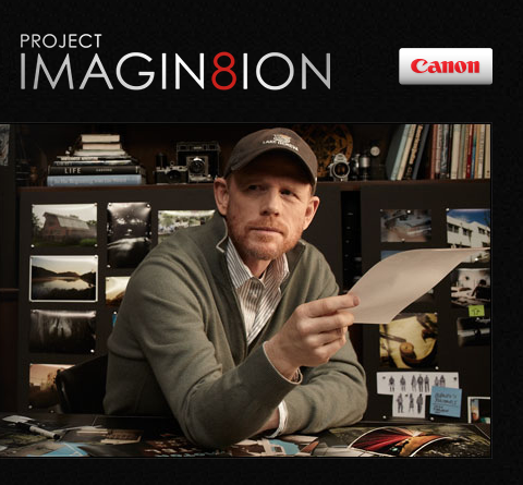 Ron Howard and  Canon: Project Imagin8ion Part Deux