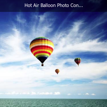 Hot Air Balloon Photo Contest