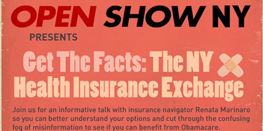 OPEN SHOW Presents NY Health Insurance Exchange