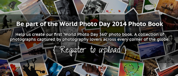 Happy World Photo Day 2014 - 175 Years In The Making