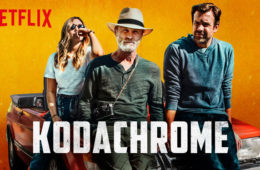 Netflix's Kodachrome Is A Film About Film Shot on Film (Hidden Underneath An Indie Road Trip Movie)