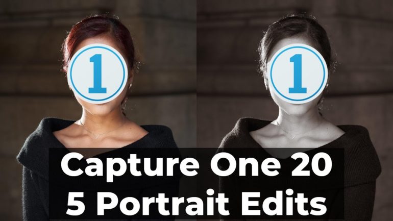 Learn How to Edit Portraits Like a Pro in Capture One 20 with This Guide